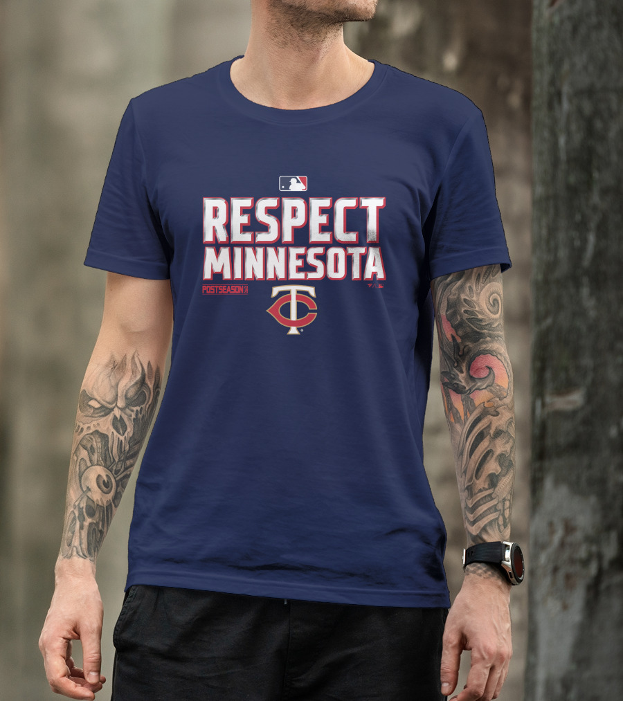 Respect Minnesota MLB Postseason Twins T-Shirt