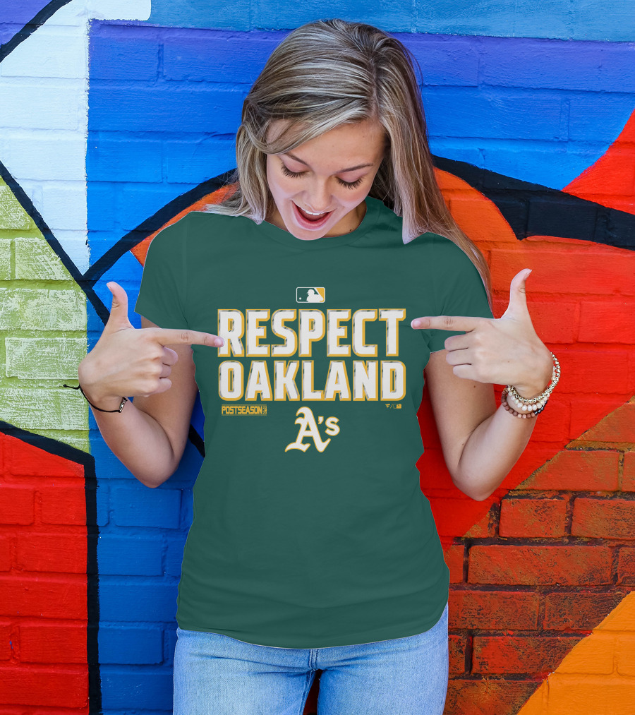 Respect Oakland A's Postseason MLB T-Shirt
