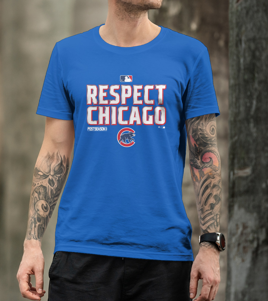 Respect Chicago Cubs Postseason MLB T-Shirt