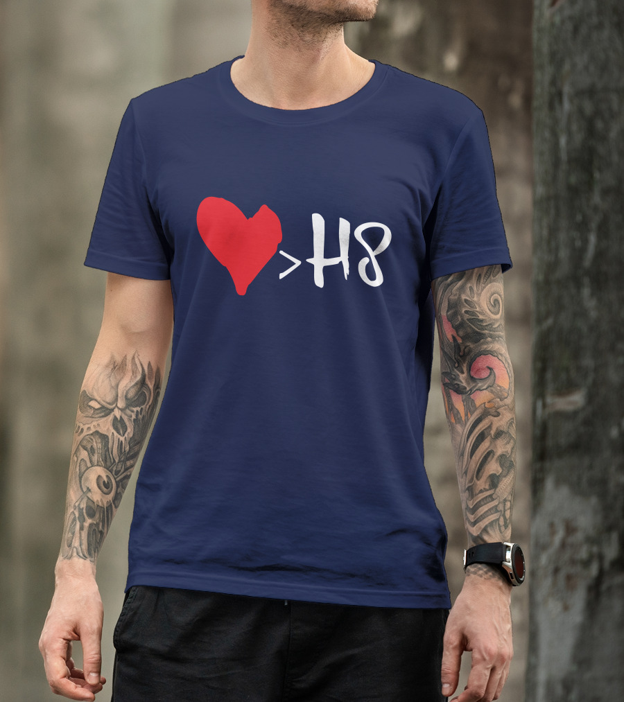 Love Heart Symbol Greater Than H8 T-Shirt