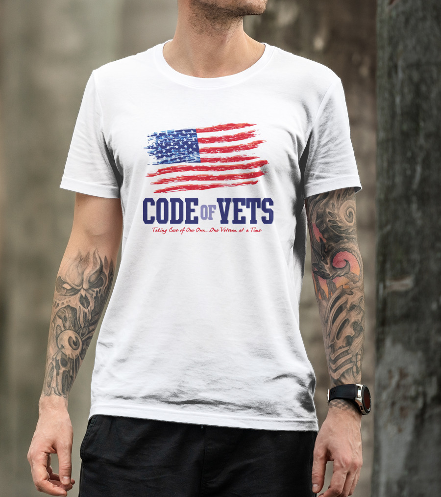 CODE OF VETS Taking Care Of Our Own One Veteran At A Time American Flag T-Shirt