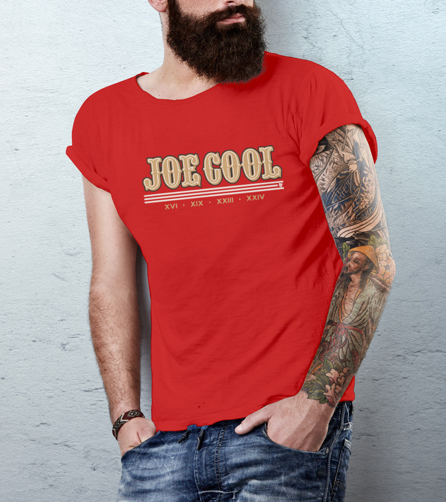 Joe Cool Xvi Xix Xxiii Xxiv T-Shirt