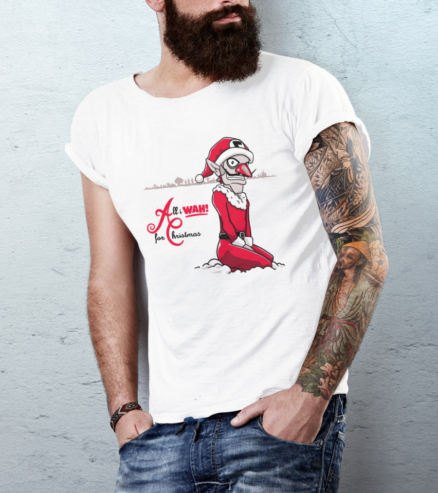 All I Wah For Christmas Silly Red Santa Suit Sitting T-Shirt