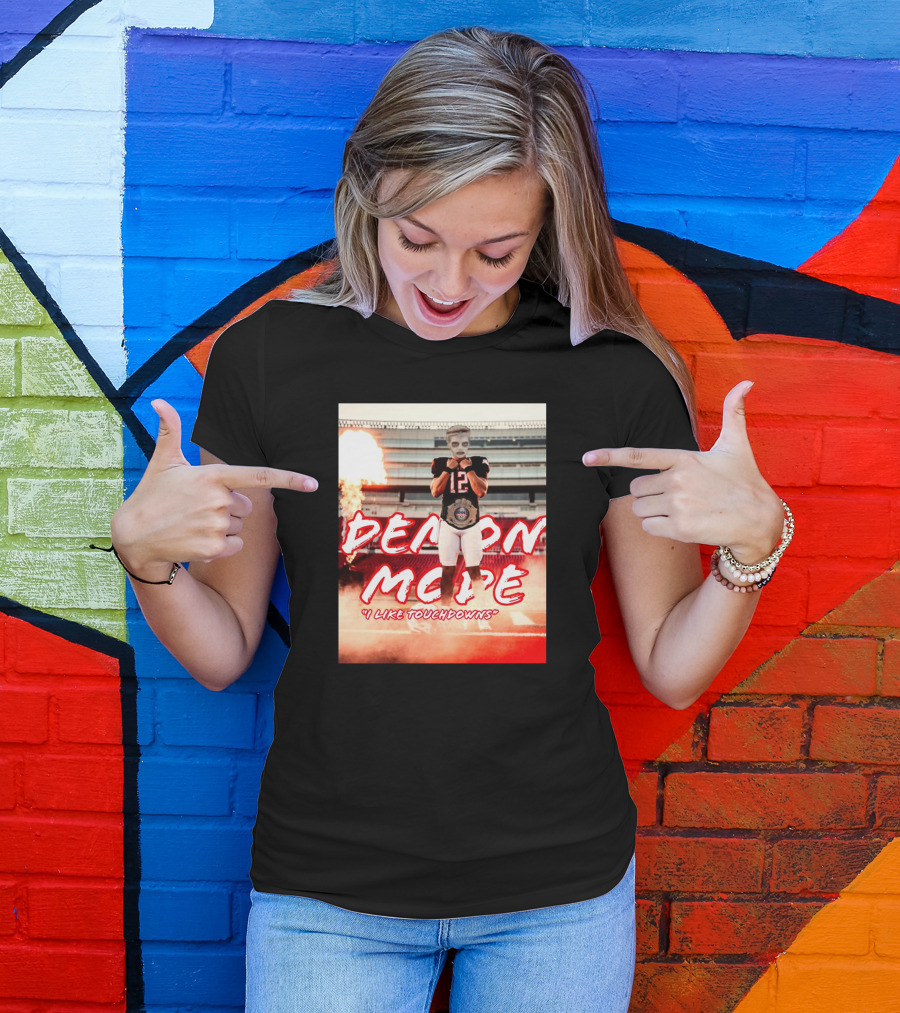 Demon Mode I Like Touchdowns Football Player In Stadium T-Shirt
