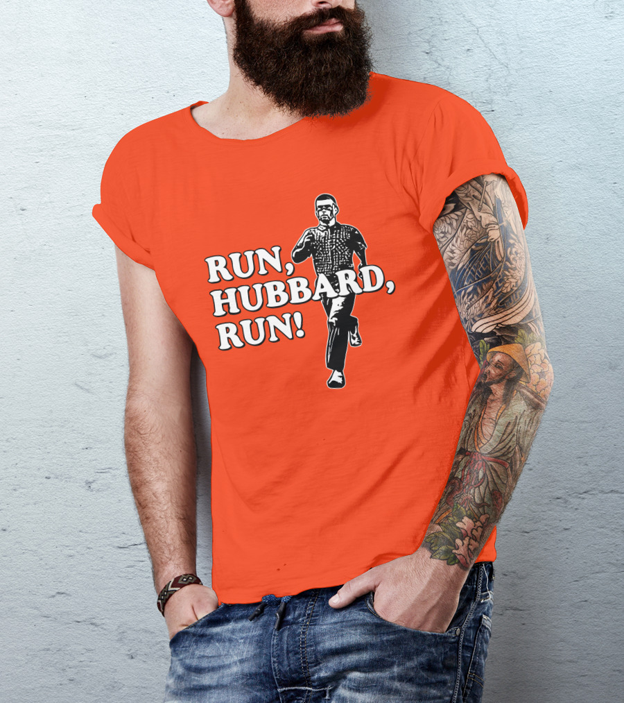 RUN HUBBARD RUN T-Shirt