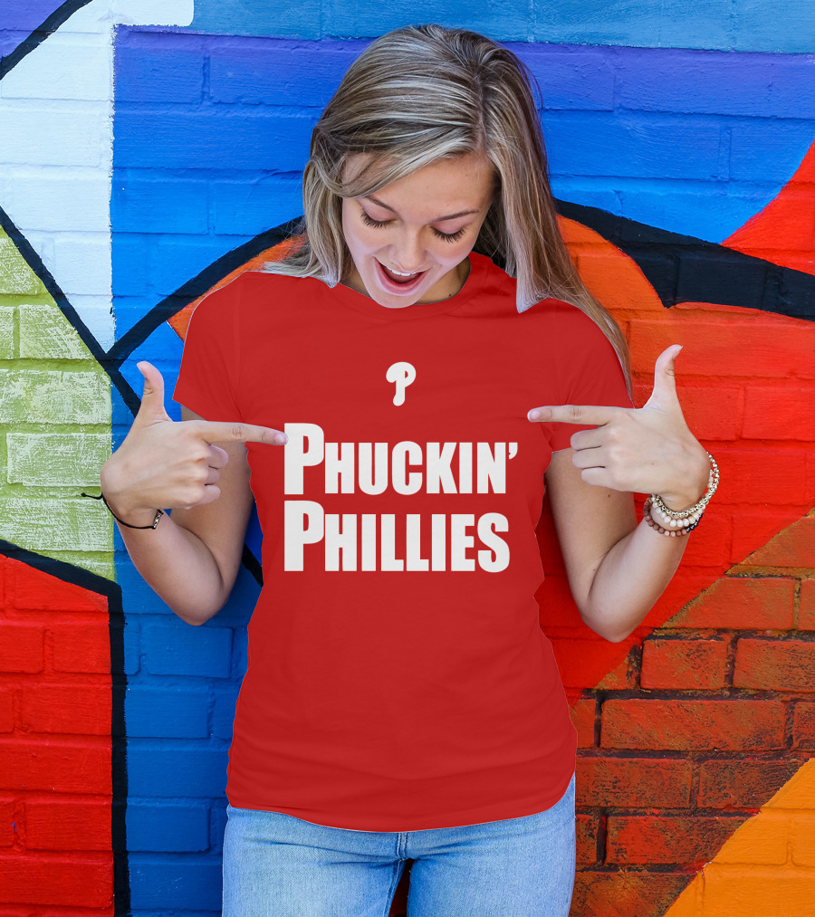 Phuckin' Phillies Fan Expression T-Shirt