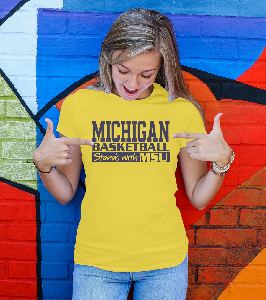MICHIGAN BASKETBALL SUPPORTS MSU SOLIDARITY T-Shirt