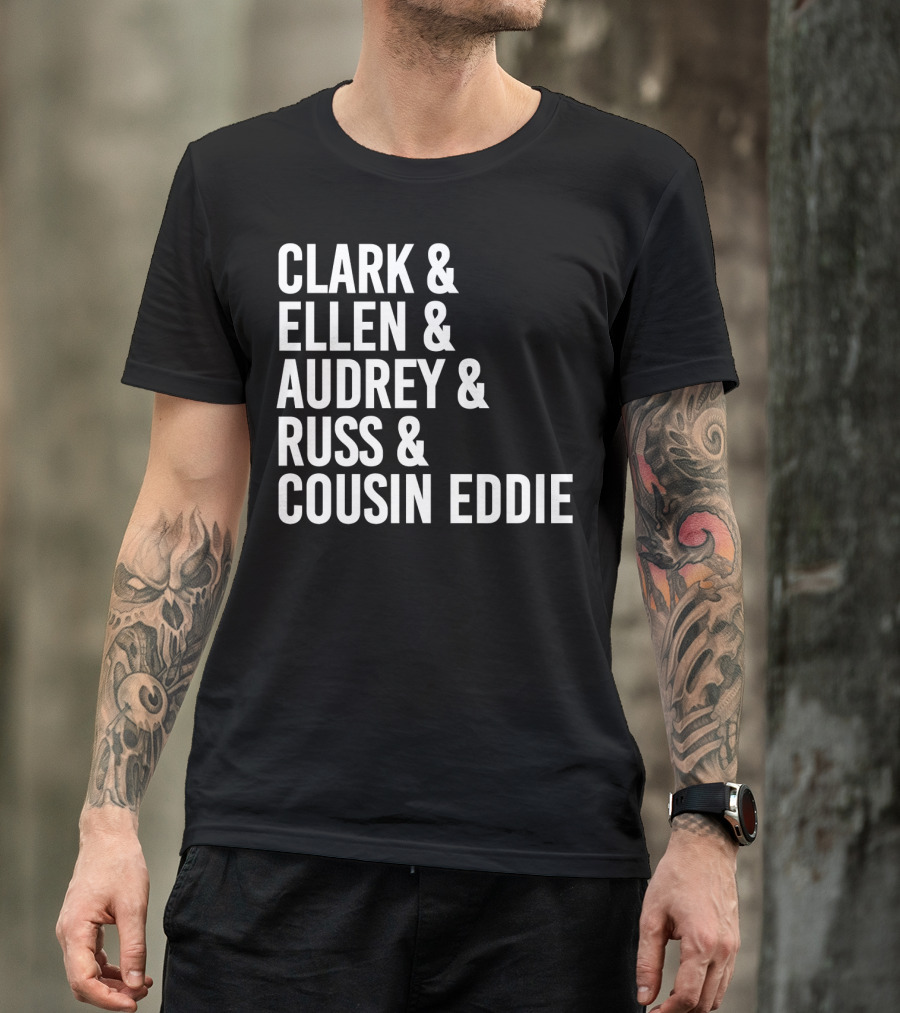 Clark And Ellen Audrey And Russ And Cousin Eddie National Lampoon's Vacation Characters T-Shirt