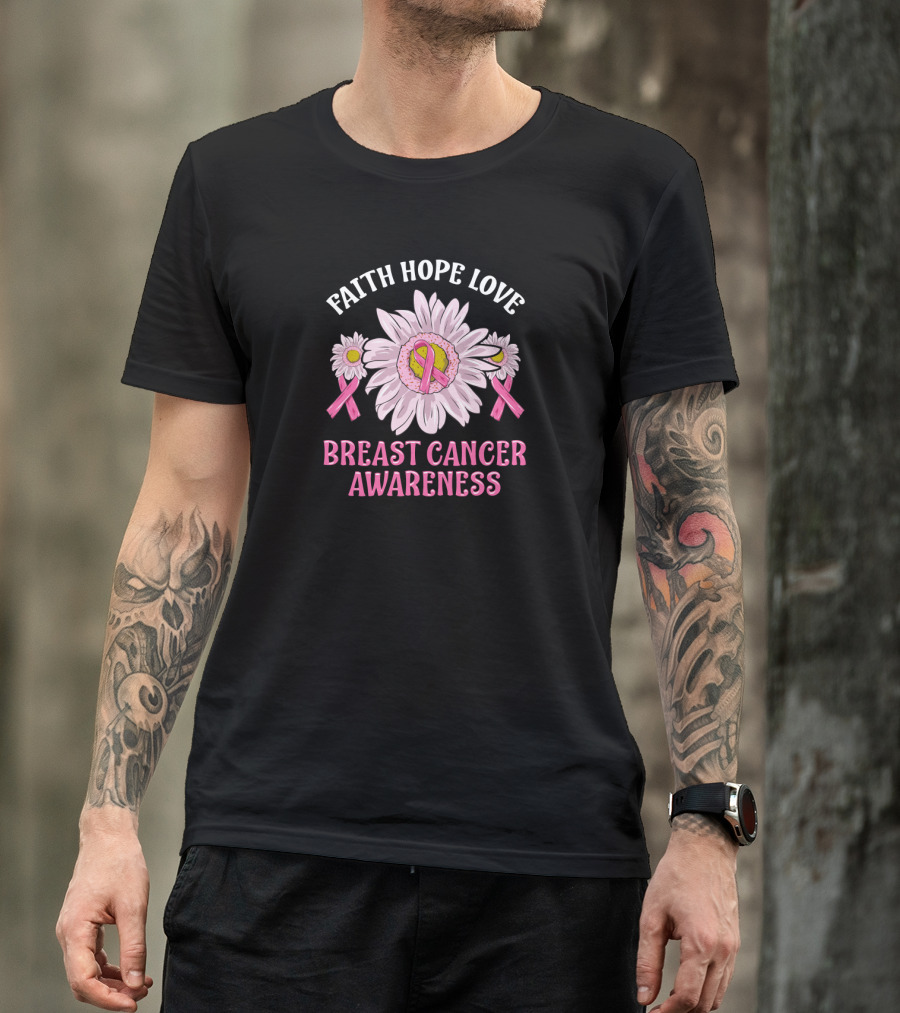 Faith Hope Love Breast Cancer Awareness Pink Ribbon Flower T-Shirt