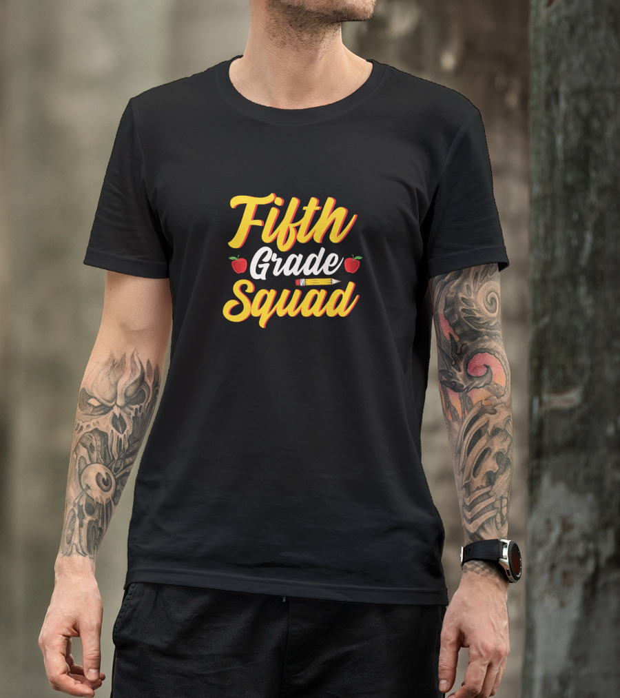 Fifth Grade Squad Teacher Back To School Student Pencil Apples T-Shirt