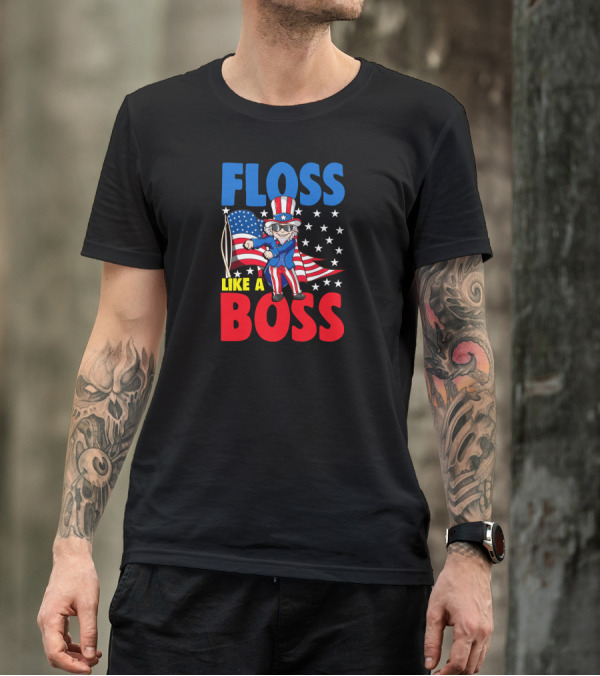Floss Like A Boss Uncle Sam 4th Of July USA Flag Merica T-Shirt