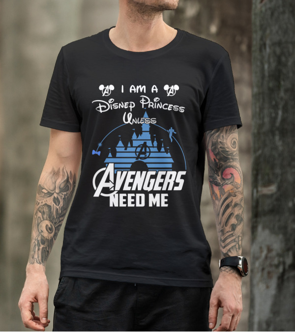 I Am A Disney Princess Unless Avengers Need Me Mickey Marvel Castle T-Shirt