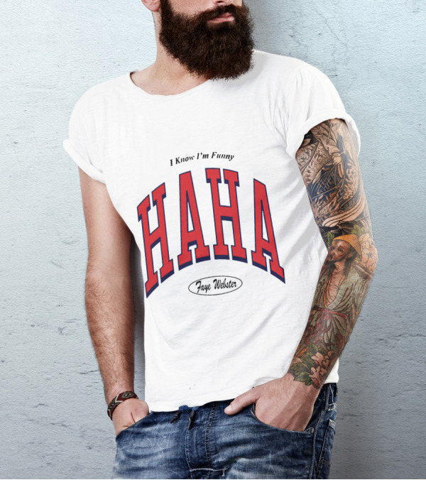 Faye Webster I Know I'm Funny Haha T-Shirt