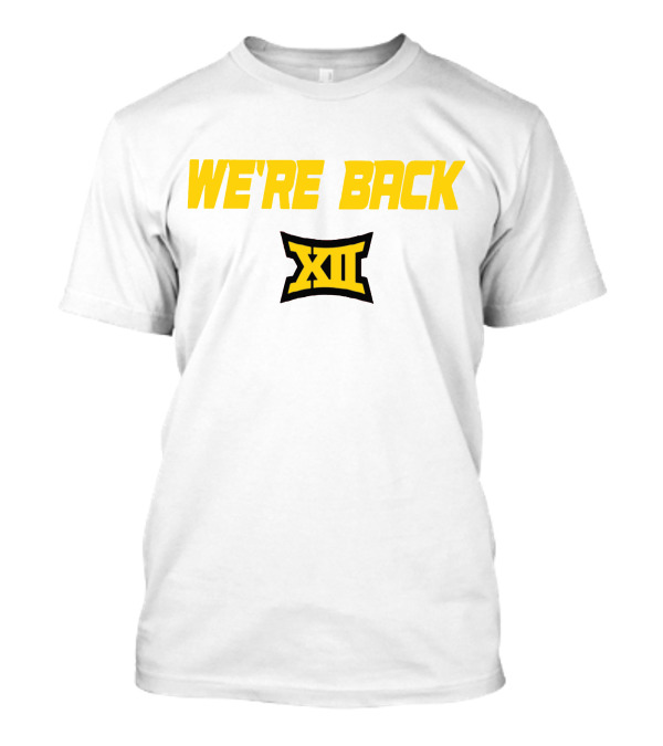 WE'RE BACK XII Big 12 Conference T-Shirt