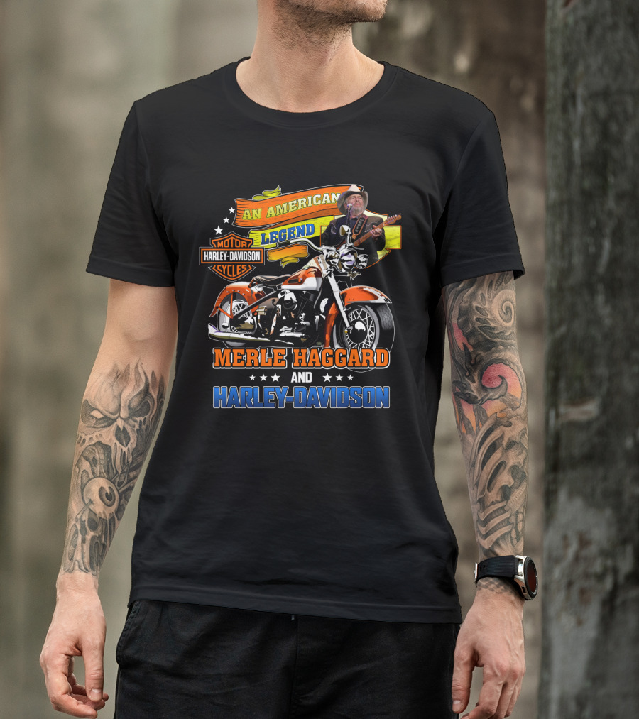 An American Legend Merle Haggard And Harley Davidson Motorcycles T-Shirt