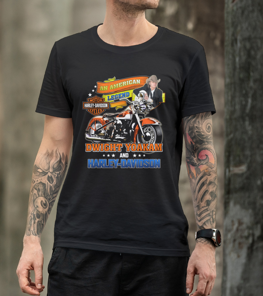 An American Legend Dwight Yoakam And Harley Davidson Motor Cycles T-Shirt