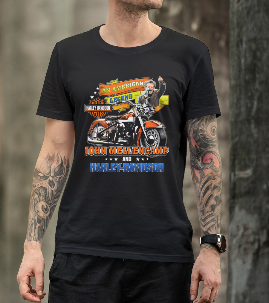 An American Legend John Mellencamp And Harley Davidson Motor Cycles T-Shirt