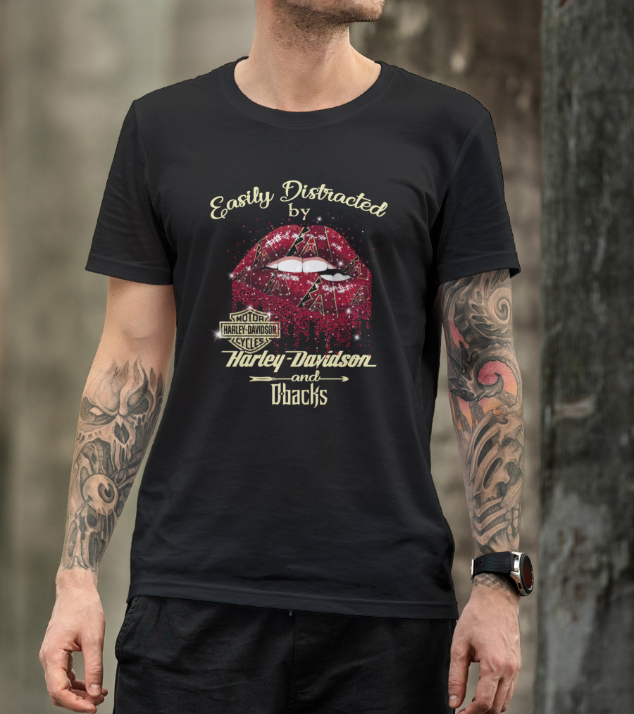 Easily Distracted By Harley Davidson And D'backs Arizona Diamondbacks T-Shirt