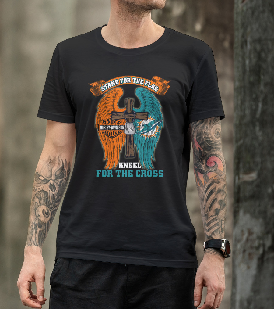 Stand For The Flag Kneel For The Cross Miami Dolphins Harley Davidson T-Shirt