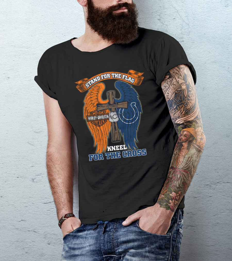 Stand For The Flag Kneel For The Cross Harley Davidson Indianapolis Colts T-Shirt