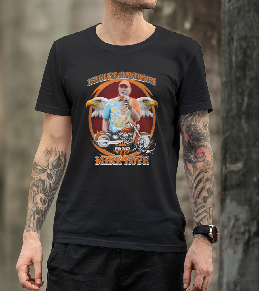 Harley Davidson Motor Cycles Mike Love T-Shirt