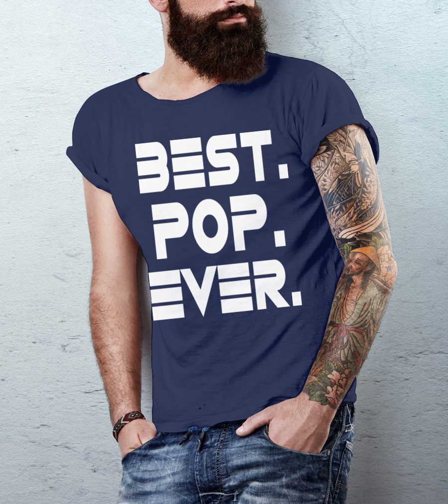 BEST POP EVER Father's Day T-Shirt