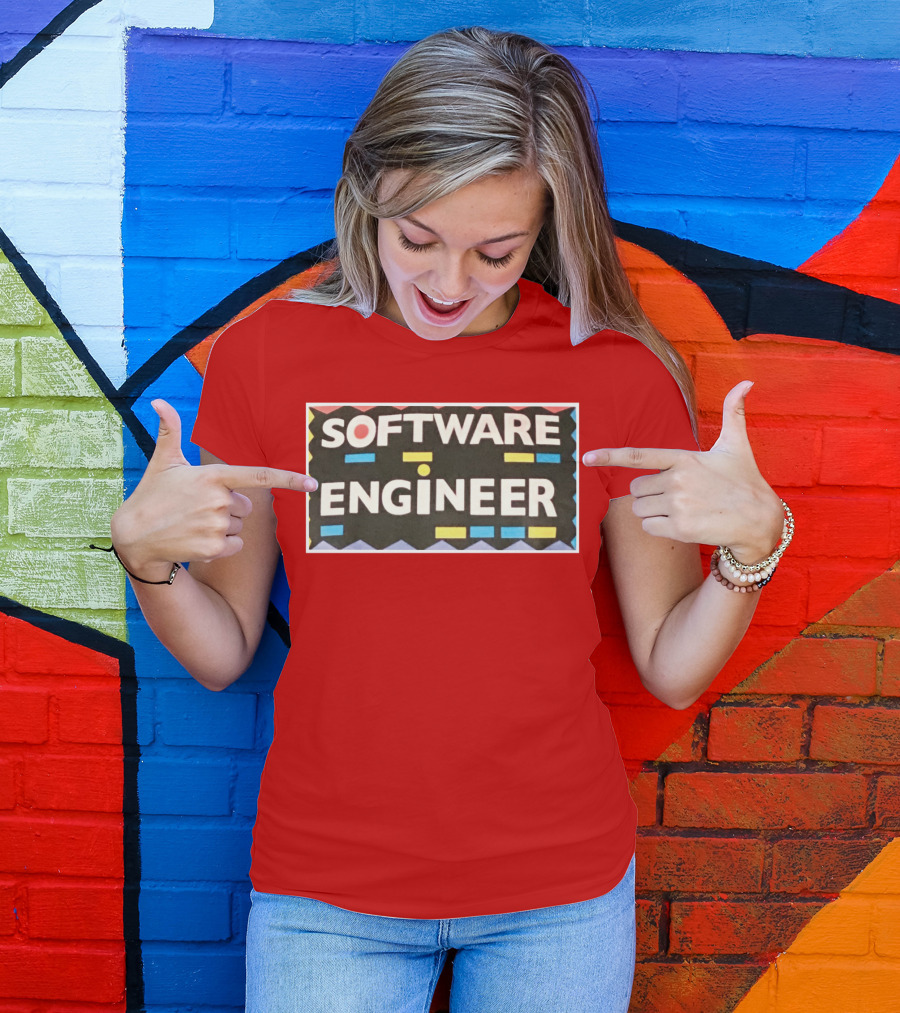 SOFTWARE ENGINEER T-Shirt