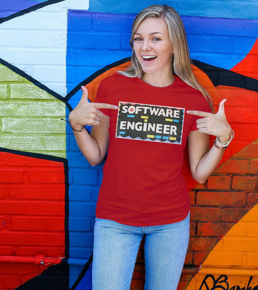 SOFTWARE ENGINEER T-Shirt