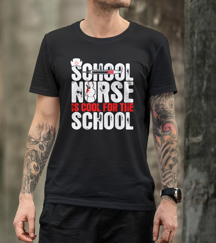 School Nurse Is Cool For The School Nurse Cap Syringe Badge T-Shirt
