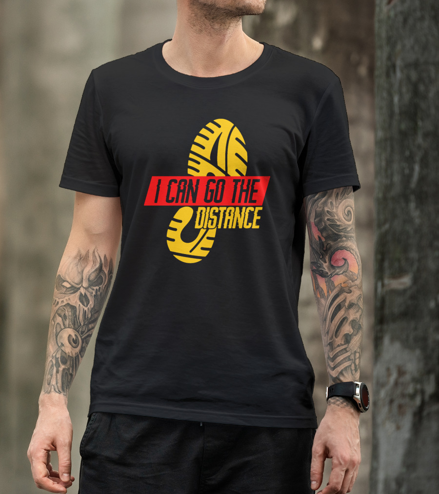 I Can Go The Distance Runner Running Coach Fan Lover Sport T-Shirt