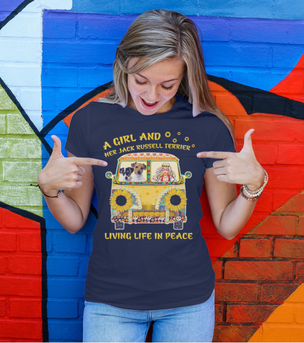 A Girl And Her Jack Russell Terrier Living Life In Peace Hippie Van With Sunflowers T-Shirt