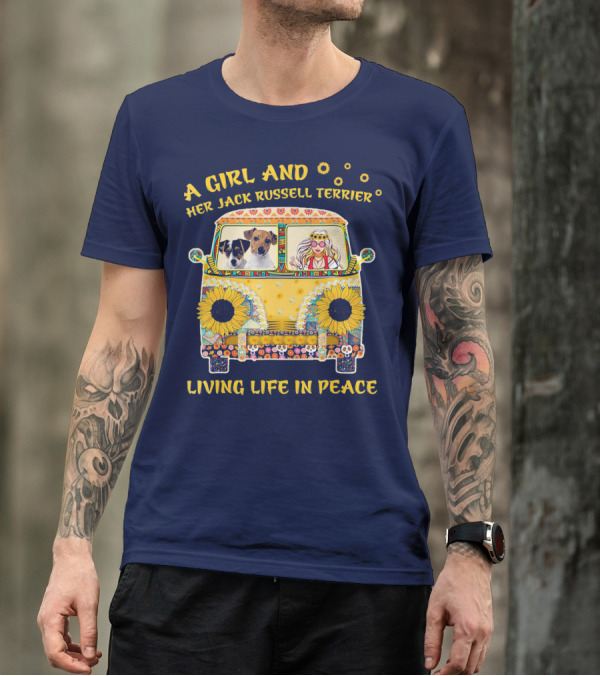 A Girl And Her Jack Russell Terrier Living Life In Peace Hippie Van With Sunflowers T-Shirt