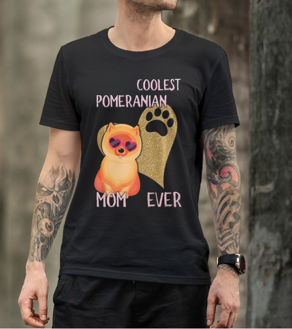 Coolest Pomeranian Mom Ever With Heart Paw Print And Sunglasses T-Shirt