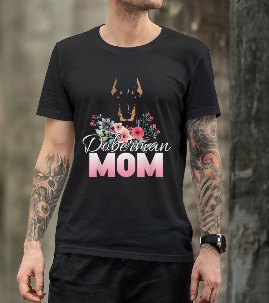 Doberman Mom Floral T-Shirt
