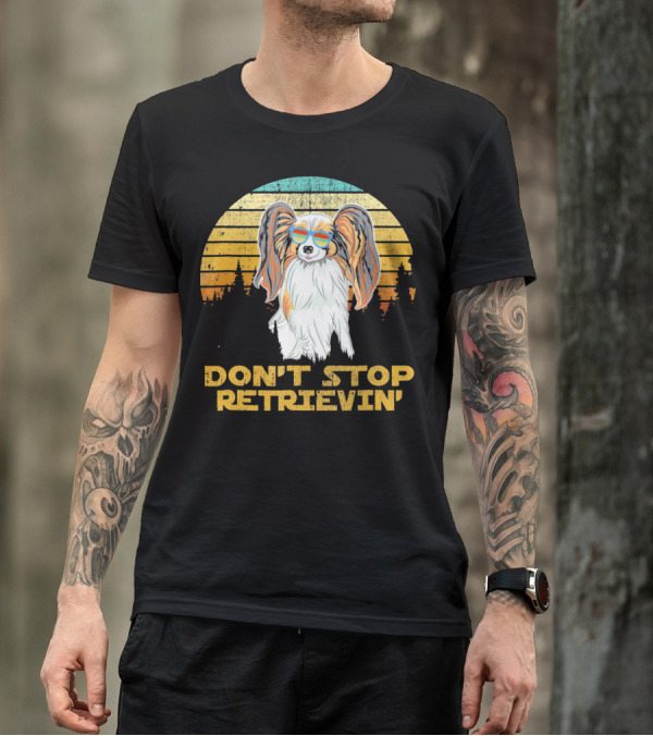 Don't Stop Retrievin' Papillon Sunglasses Retro Sunset T-Shirt