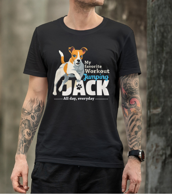My Favorite Workout Jumping Jack Russell All Day Everyday T-Shirt