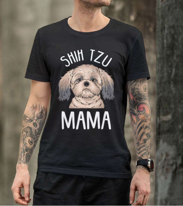 Shih Tzu Mama Funny Shih Tzu Mom T-Shirt