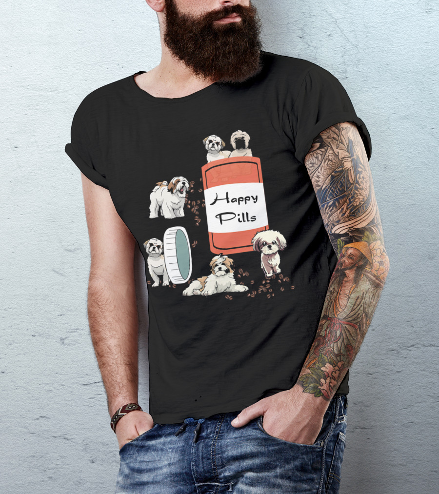 HAPPY PILLS SHIH TZU DOG CUTE CANINE FUN PLAYFUL PUPPY T-Shirt