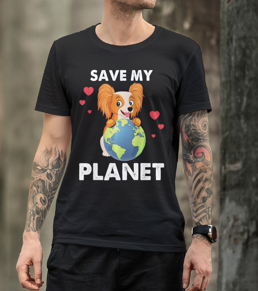 Hearts Papillon Dog Save My Planet Love Earth T-Shirt