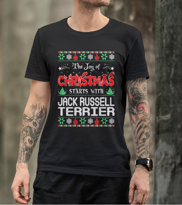 The Joy Of Christmas Starts With Jack Russell Terrier Festive T-Shirt