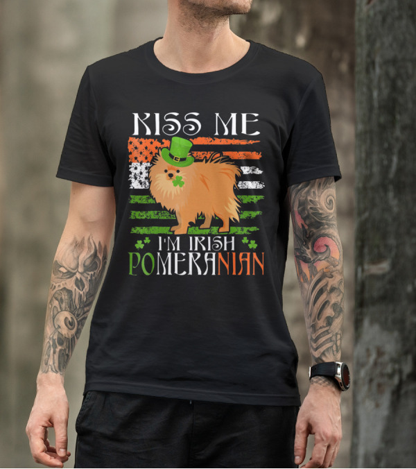 Kiss Me I'm Irish Pomeranian St. Patrick's Day T-Shirt
