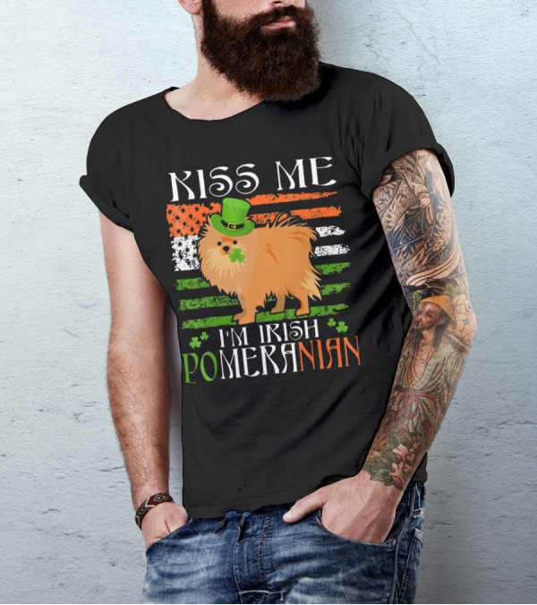 Kiss Me I'm Irish Pomeranian St. Patrick's Day T-Shirt