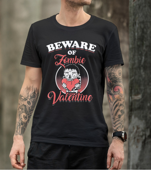 Beware Of Zombie Valentine Holding Heart Funny Horror T-Shirt