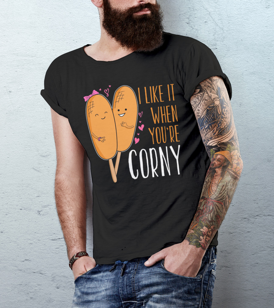 Corn Dog Valentines Couple I Like It When You're Corny T-Shirt
