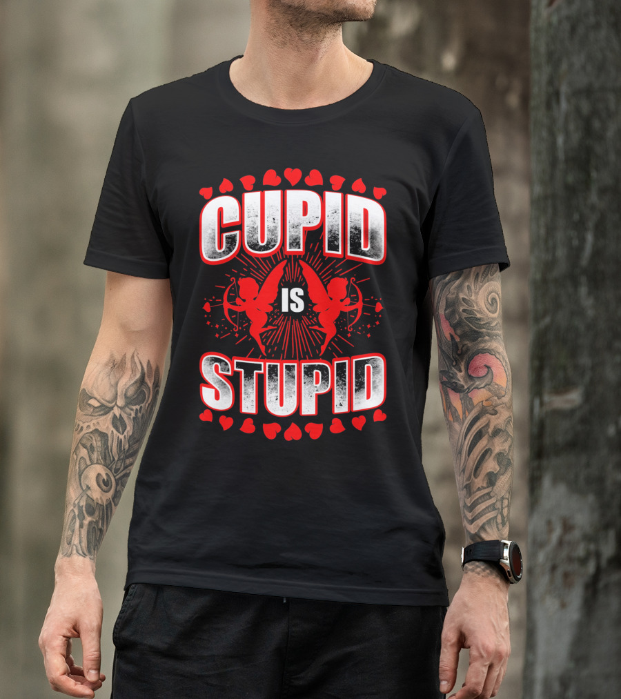 Cupid Is Stupid Anti Valentine Long With Heart And Cupid Graphics T-Shirt