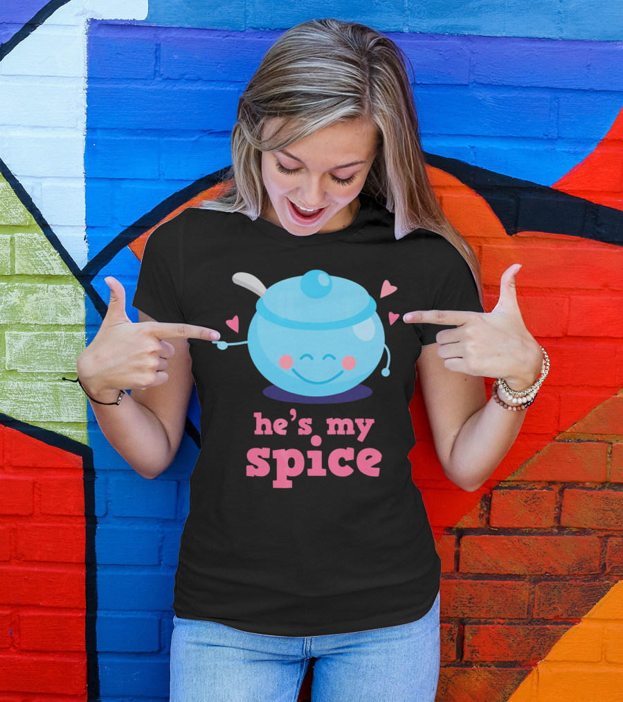 Cute He's My Spice Matching Couples Funny Valentine's Day Love T-Shirt