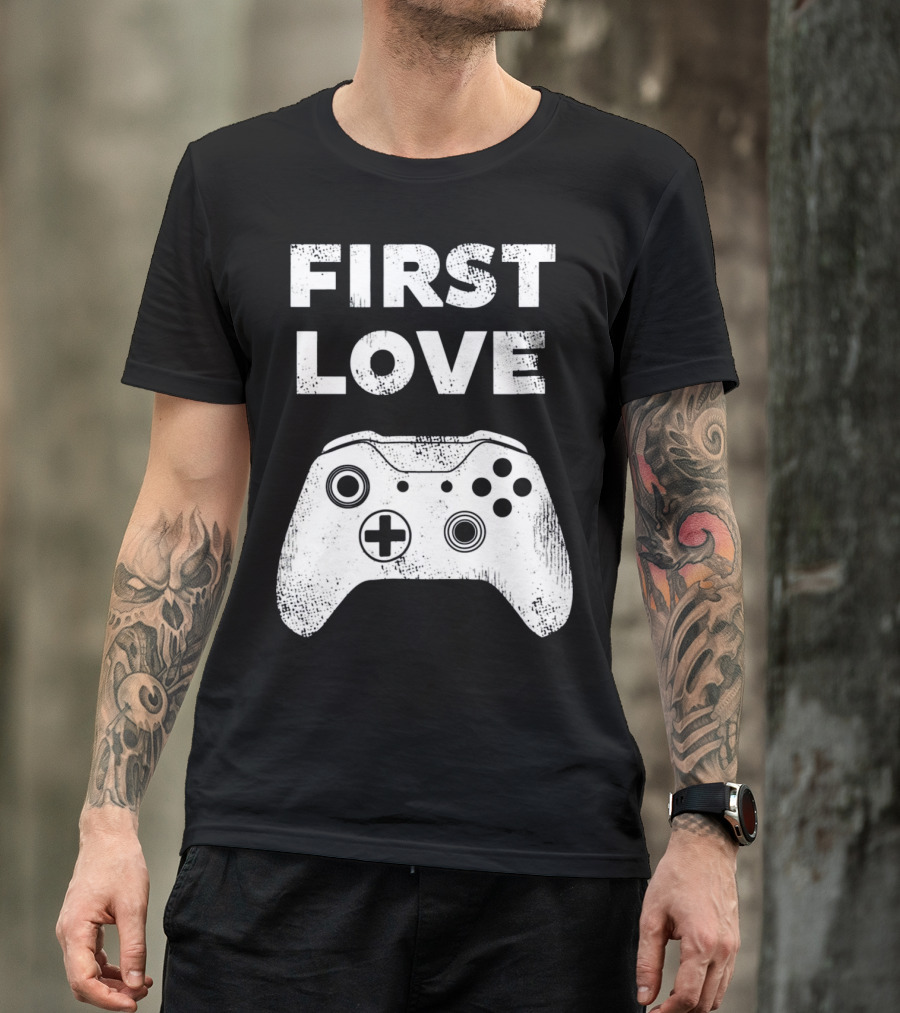 First Love Game Controller Video Gamer Valen T-Shirt