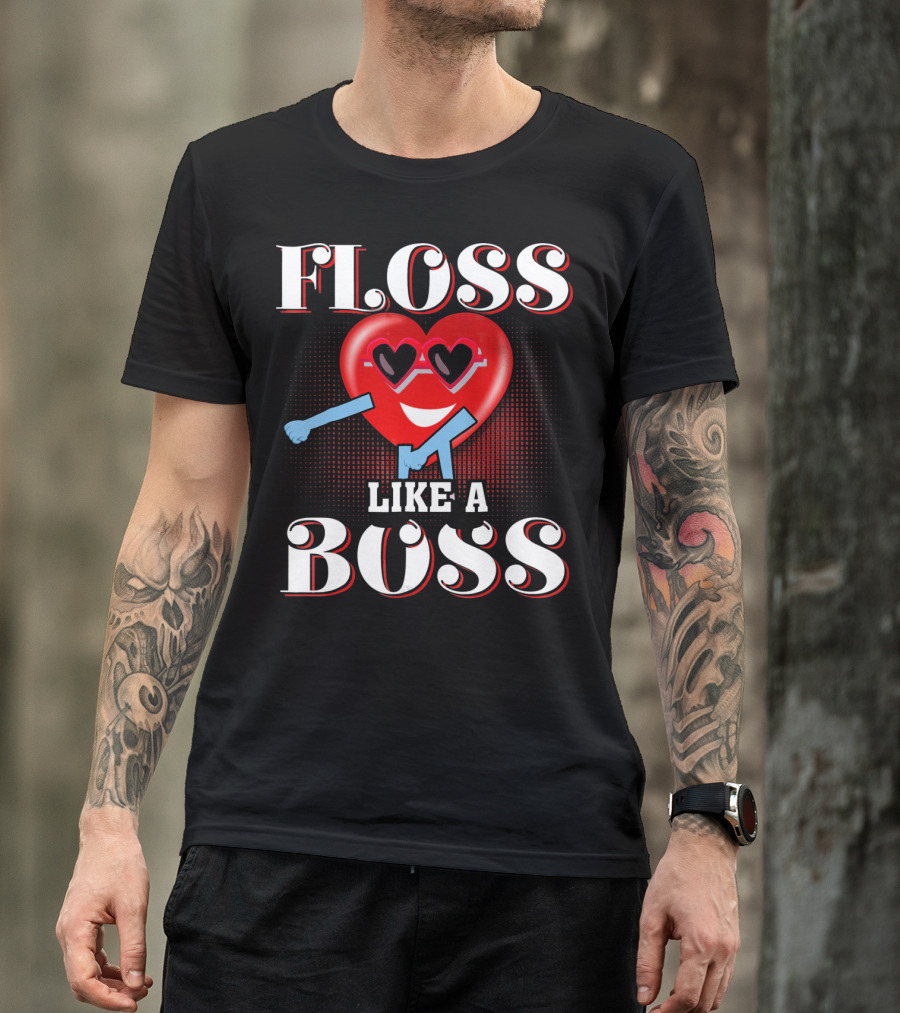 Floss Like A Boss Heart Valentines Day T-Shirt