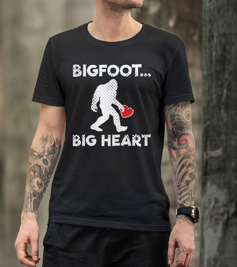 Bigfoot Big Heart Valentine's Day Funny Bigfoot Heart T-Shirt