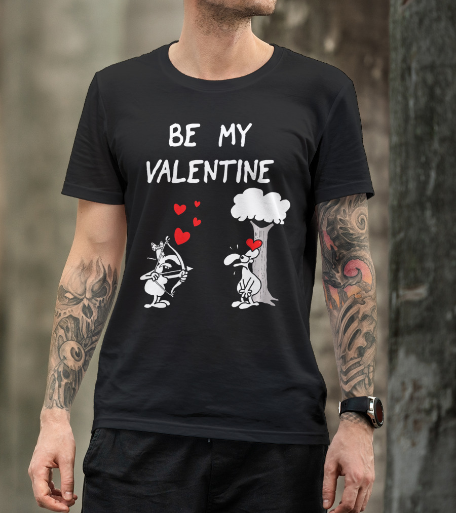 BE MY VALENTINE Funny Valentines Day Cupid Cartoon Hearts Tree T-Shirt